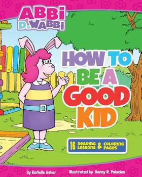 Paperback How to be a good kid Book