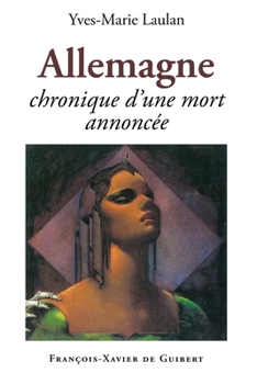 Paperback Allemagne: Chronique d'une mort annoncée [French] Book