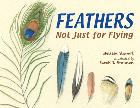 Paperback Feathers: Not Just for Flying Book