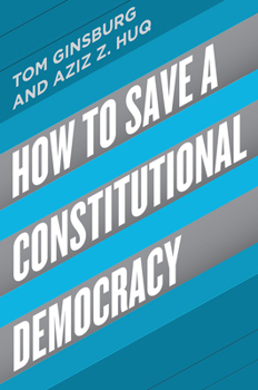 Hardcover How to Save a Constitutional Democracy Book