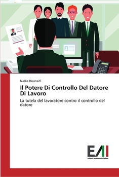 Paperback Il Potere Di Controllo Del Datore Di Lavoro [Italian] Book