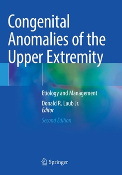Paperback Congenital Anomalies of the Upper Extremity: Etiology and Management Book