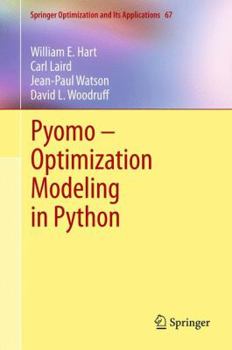 Pyomo - Optimization Modeling in Python