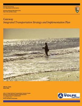 Gateway: Integrated Transportation Strategy and Implementation Plan