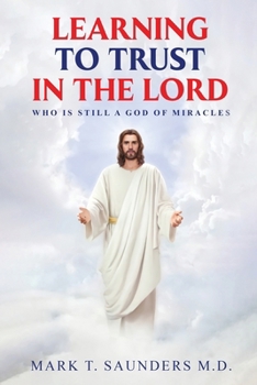 Learning to Trust in the Lord B0CMLCYC7M Book Cover