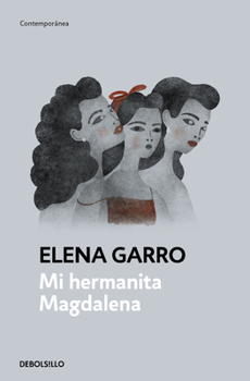 Paperback Mi Hermanita Magdalena / My Little Sister Magdalena [Spanish] Book