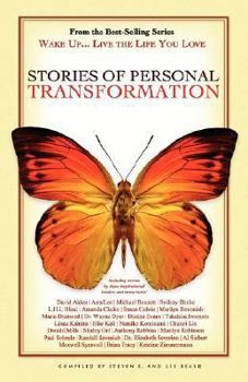 Wake Up . . . Live the Life You Love: Stories of Transformation (Wake Up...Live the Life You Love)