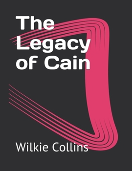 The Legacy of Cain