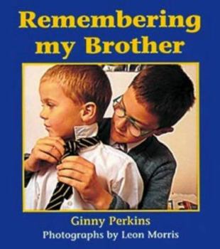 Hardcover Remembering My Brother Book