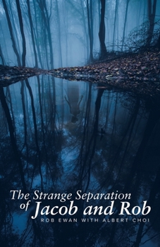 Paperback The Strange Separation of Jacob and Rob Book