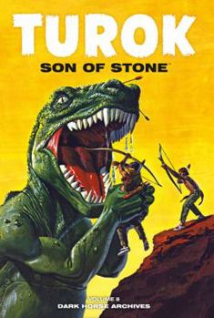 Hardcover Turok: Son of Stone, Volume Eight Book