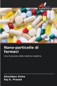 Paperback Nano-particelle di farmaci [Italian] Book