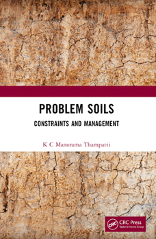 Paperback Problem Soils: Constraints and Management Book