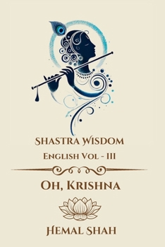 Paperback Shastra Wisdom - Oh, Krishna Book