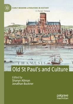 Paperback Old St Paul's and Culture Book
