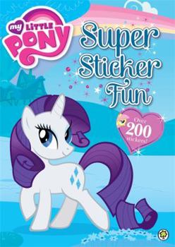 Paperback My Little Pony: Super Sticker Fun Book