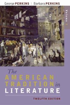 Paperback The American Tradition in Literature, Volume 2 Book