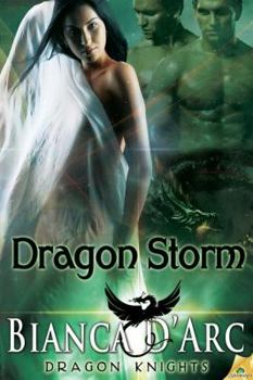 Dragon Storm - Book #6 of the Dragon Knights