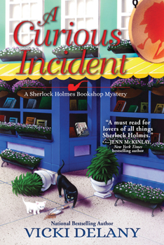Hardcover A Curious Incident: A Sherlock Holmes Bookshop Mystery Book