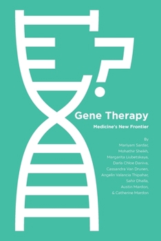 Paperback Gene Therapy: Medicine's New Frontier Book