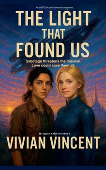 Paperback The Light That Found Us Book