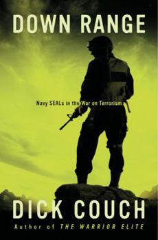 Hardcover Down Range: Navy Seals in the War on Terrorism Book