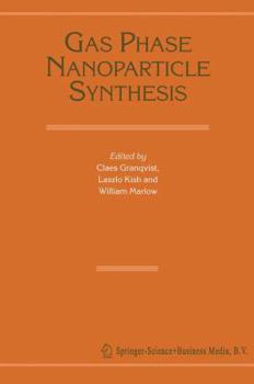 Paperback Gas Phase Nanoparticle Synthesis Book