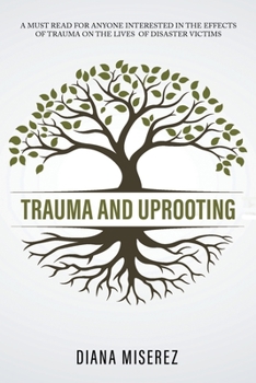 Paperback Trauma and Uprooting Book