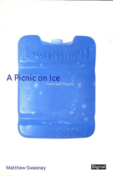 Paperback A Picnic on Ice: Selected Poems Book