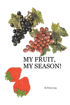 Paperback My Fruit, My Season! Book
