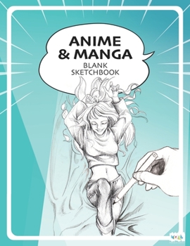 Paperback Anime & Manga Blank Sketchbook: Draw Your Own Anime Manga Comics Book