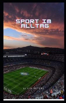 Paperback Sport im Alltag [German] Book