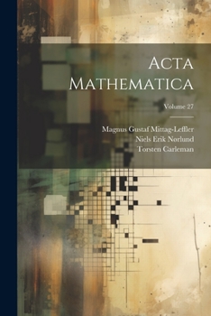 Paperback Acta Mathematica; Volume 27 [French] Book
