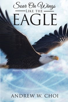 Paperback Book 4: Soar on Wings Like the Eagle Book