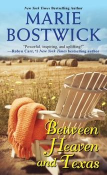 Between Heaven and Texas - Book #1 of the Too Much, Texas