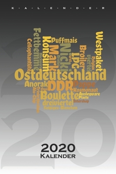 DDR Begriffe Wörter Wolke Kalender 2020: Jahreskalender für alle Ostalgie Fans (German Edition)