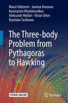 Paperback The Three-Body Problem from Pythagoras to Hawking Book