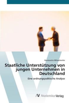 Paperback Staatliche Unterstützung von jungen Unternehmen in Deutschland [German] Book