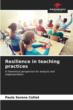 Paperback Resilience in teaching practices Book