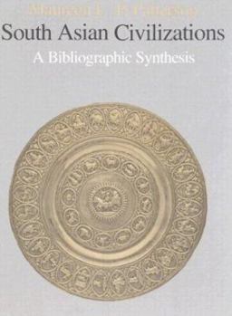 South Asian Civilizations: A Bibliographic Synthesis