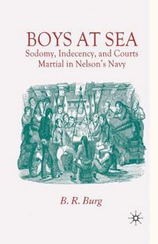 Paperback Boys at Sea: Sodomy, Indecency, and Courts Martial in Nelson's Navy Book