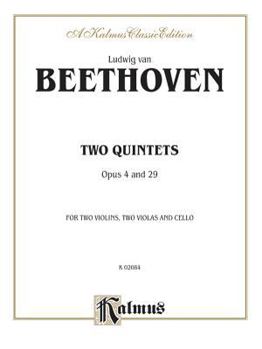 Paperback Ludwig Van Beethoven Two Quintets: Opus 4 and 29 Book