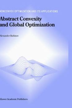 Hardcover Abstract Convexity and Global Optimization Book