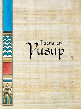Hardcover Maana an Yusup [French] Book