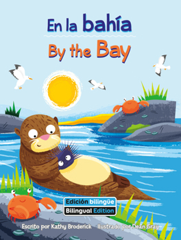 Paperback En La Bahia (by the Bay) Bilingual [Spanish] Book