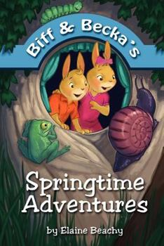 Paperback Biff and Becka's Springtime Adventures Book