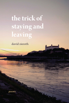 Paperback The Trick of Staying and Leaving Book