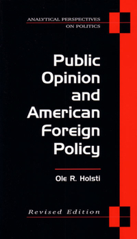 Paperback Public Opinion and American Foreign Policy, Revised Edition Book