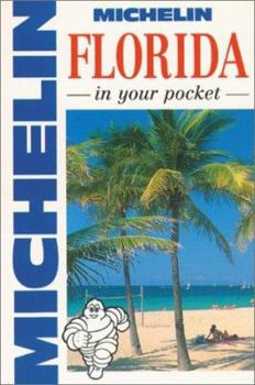 Michelin in Your Pocket Florida, 1e (in Your Pocket) - Book  of the Michelin In Your Pocket