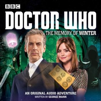 Audio CD Doctor Who: The Memory of Winter: A 12th Doctor Audio Original Book